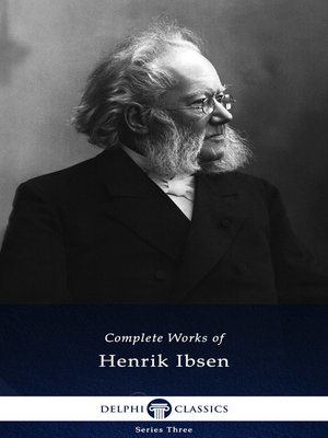cover image of Delphi Complete Works of Henrik Ibsen (Illustrated)